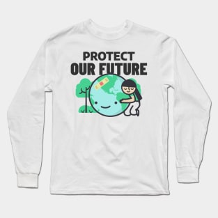 Protect Our Future Long Sleeve T-Shirt